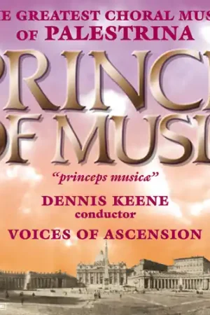 Hot Picks Prince of Music: Music of Palestrina