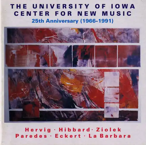 University of Iowa Center New Music: 25 Anniversary / Various Professional Grade