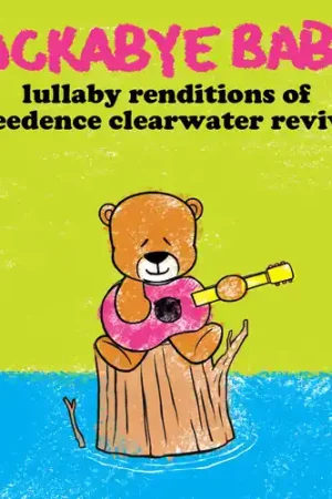 Lullaby Renditions of CCR Express Delivery