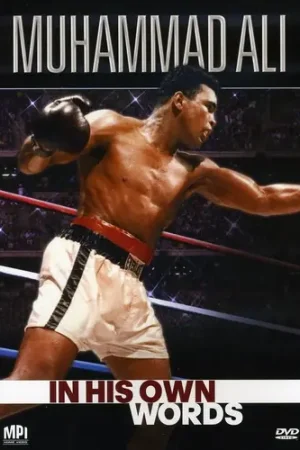 Don’t Miss Out Muhammad Ali: In His Own Words