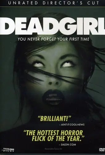 Deadgirl (Director's Cut) High Quality