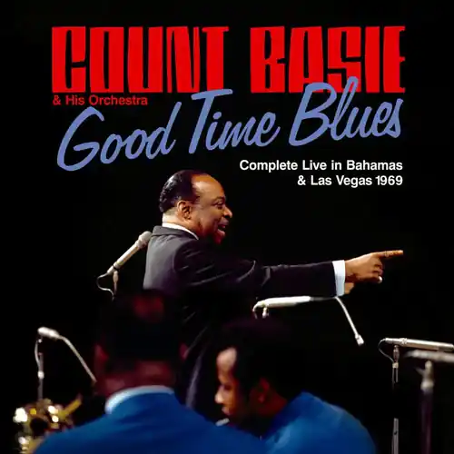 Good Time Blues: Complete Live In Bahams & Vegas New Release
