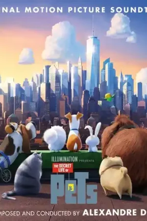 The Secret Life of Pets (Original Motion Picture Soundtrack) Modern