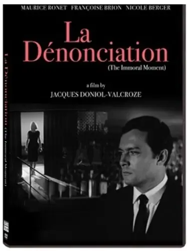 La Denonciation (The Immoral Moment) Flash Sale