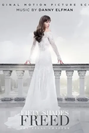 Best Seller Fifty Shades Freed [Original Score]