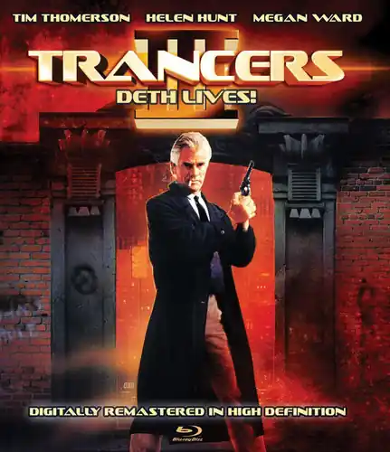 Trancers III: Deth Lives! Must Have