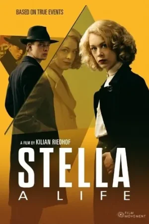 Stella: A Life / (Sub) Hot Picks