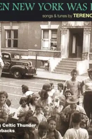 Trusted Brand When New York Was Irish: Songs and Tunes By Terence Winch