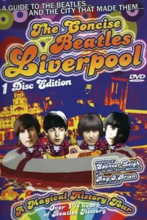 Seasonal Sale The Concise Beatles: Liverpool: A Magical History Tour