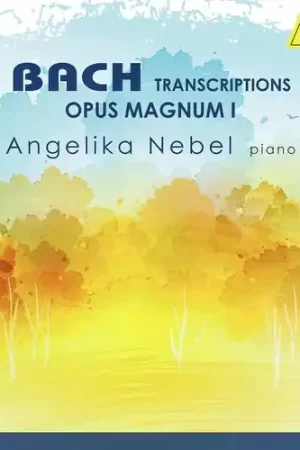 Bach Transcriptions: Us Magnus I Deal