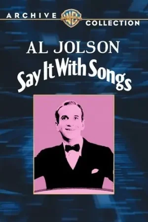 Say It With Songs Budget