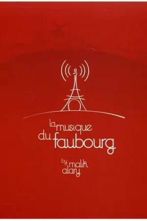Hot Picks La Musique Du Faubourg