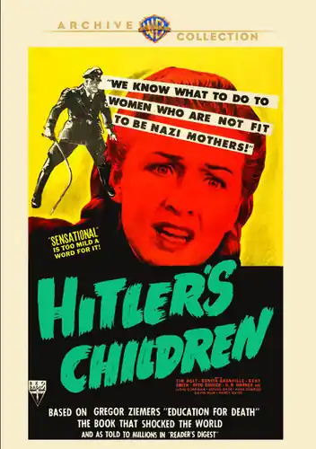 Time-Limited Hitler's Children
