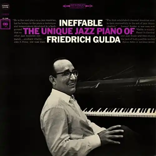 Original Ineffable: The Unique Jazz Piano of Friedrich Gulda