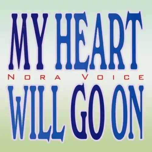 Latest My Heart Will Go on