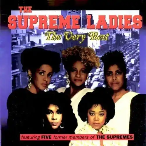 Very Best of the Supreme Ladies Luxury