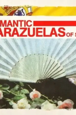 Romantic Zarazuelas of Spain / Various Save Now