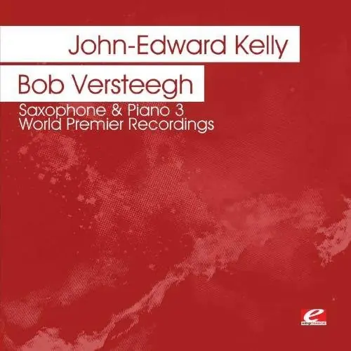 Saxophone & Piano 3 - World Premier Recordings Low Price