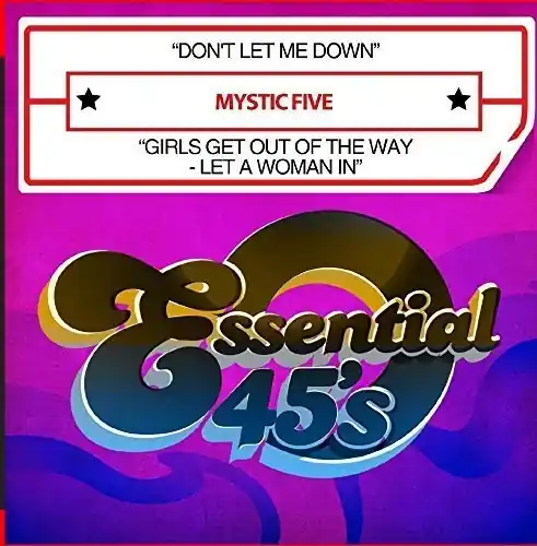 Money Back Guarantee Don't Let Me Down / Girls Get Out Of the Way - Let A Woman In