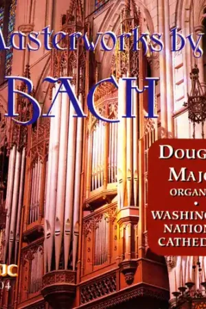Flash Sale Masterworks for Organ By Bach