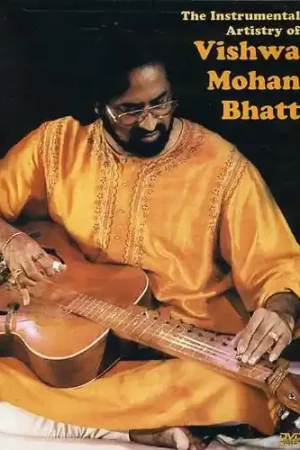 Instrumental Artistry Of Vishwa Mohan Bhatt Certified