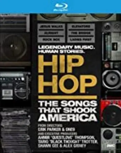 Hip Hop: The Songs That Shook America Original
