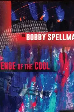 Revenge Of The Cool Grab Now
