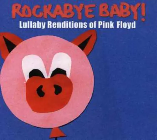 Lullaby Renditions Of Pink Floyd Last Chance