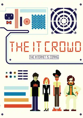 The IT Crowd: The Internet is Coming Get Yours