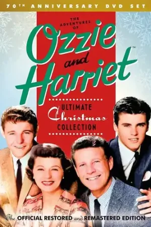 Certified Adventures Of Ozzie & Harriet: Ultimate Christmas