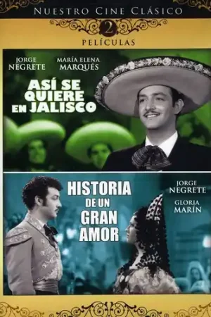 Free Returns Asi Se Quiere en Jalisco & Historia Un Gran Amor