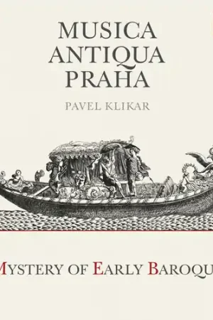Musica Antiqua Praha - Mystery Of Early Baroque Limited Time