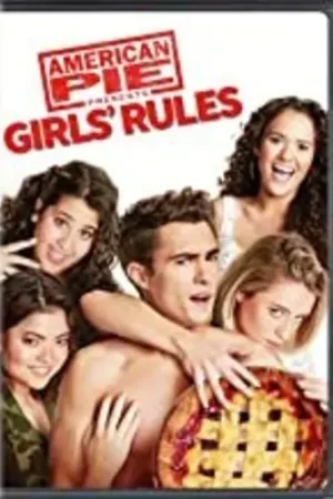 Trending American Pie Presents: Girls' Rules