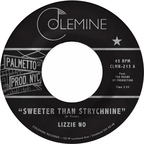 Sweeter Than Strychnine / Stop Bothering Me New Release