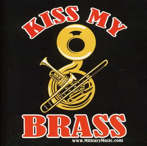 Fan Favorite Kiss My Brass
