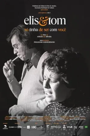 Don’t Miss Out Elis & Tom:So Tinha De Ser Som Voce
