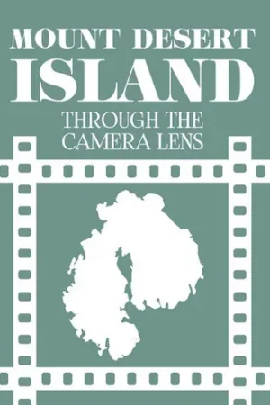 Special Discount Mount Desert Island Through The Camera Lens