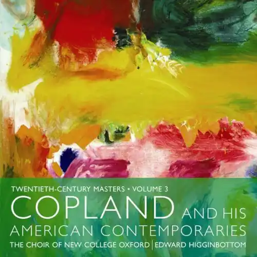Exclusive Offer Copland & His American Contemporaries