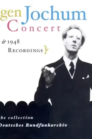 Warranty Included Eugen Jochum in Concert 1944-1948