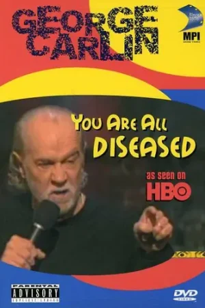 George Carlin: You Are All Diseased Secure Checkout
