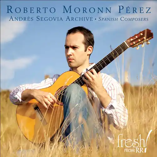 Seasonal Sale Andres Segovia Archive: Spanish Composers