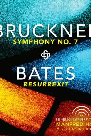 Affordable Symphony No. 7 Bates: Resurrexit (Hybr)