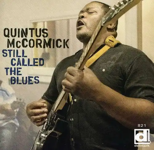 Editor’s Pick Still Called The Blues