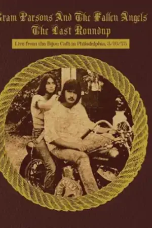 Original Last Roundup - Live From The Bijou Cafe In Philade