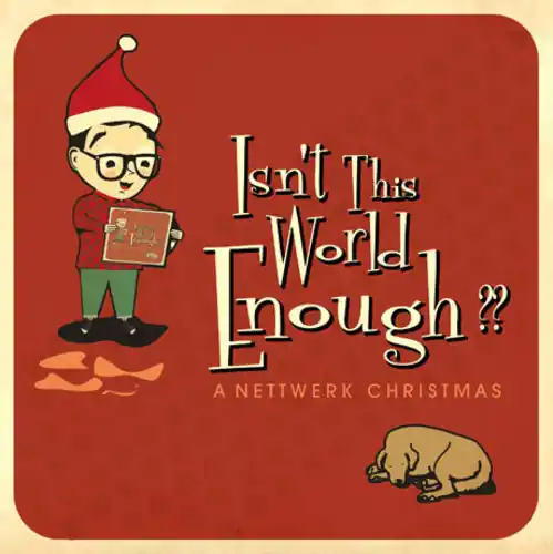 Super Sale Isn't The World Enough: Nettwerk Christmas / Var