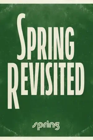 Spring Revisited / Various Certified