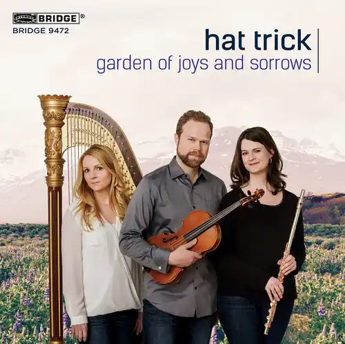 Clearance Garden of Joys and Sorrows: Trios for Flute, Viola, and Harp
