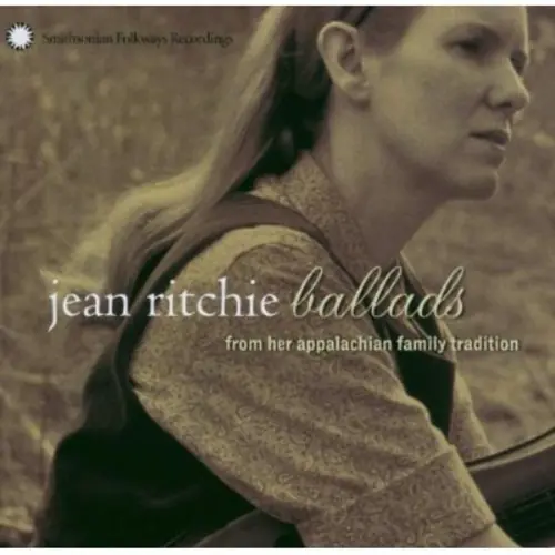 In Demand Ballads from Her Appalachian Family Tradition