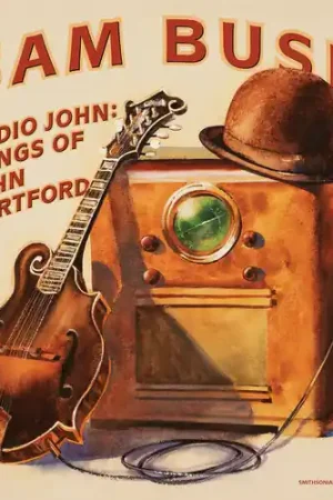 Secure Checkout Radio John: Songs Of John Hartford