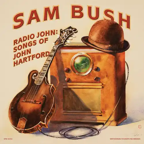 Secure Checkout Radio John: Songs Of John Hartford